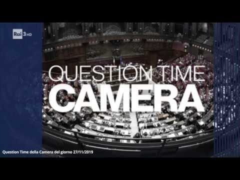 “Question Time Parlamento”: interventi Rostan e Di Maio – 27/11/2019