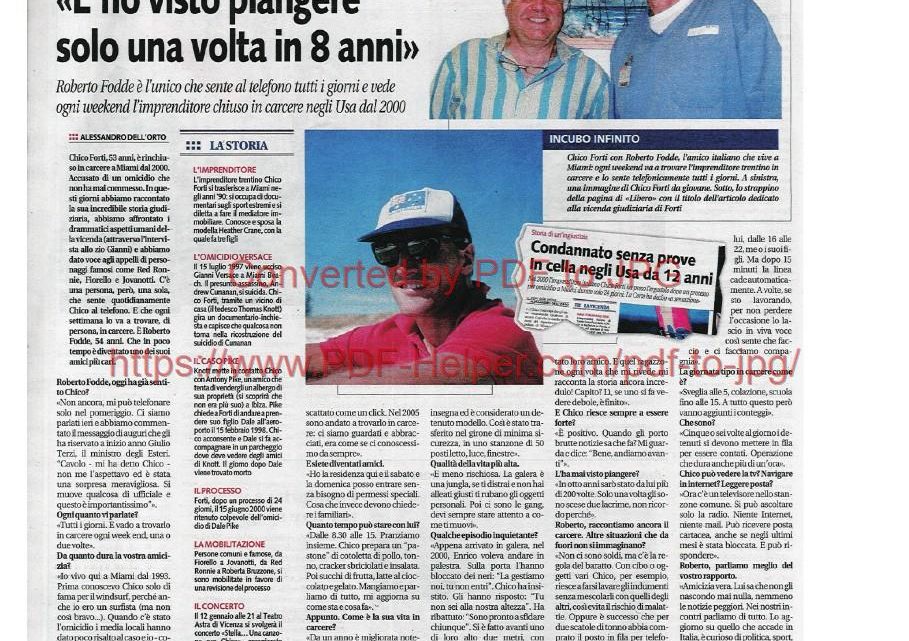 LIBERO – 05/01/2013: “L’amico di Chico Forti: l’ho visto piangere solo una volta in 8 anni”