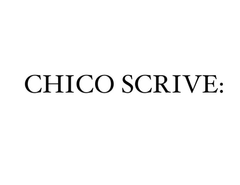 CHICO SCRIVE: