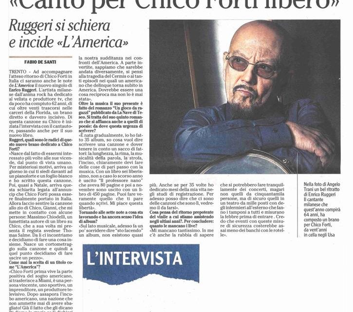 L’ADIGE – Enrico Ruggeri “Canto per Chico Forti”