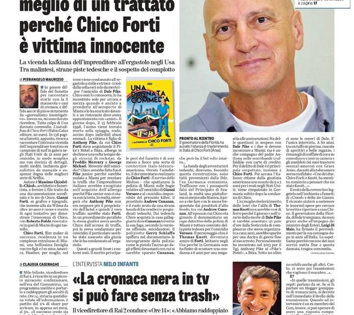 LA VERITÀ – “Un fumetto spiega meglio di un trattato perchè Chico Forti è vittima innocente”