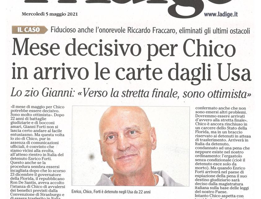 L’ADIGE – “Mese decisivo per Chico, in arrivo le carte dagli Usa”