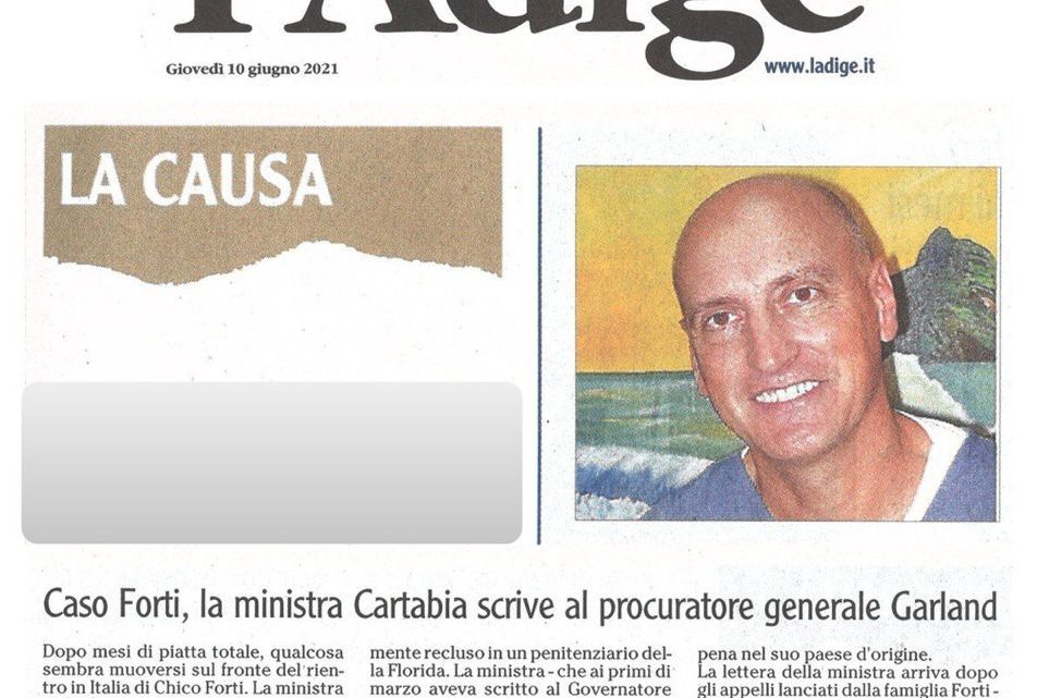 L’ADIGE – Caso Forti, la Ministra Cartabia scrive al Procuratore Generale Garland