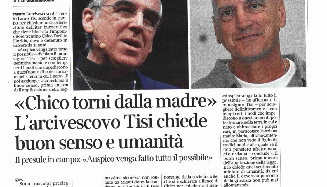 CORRIERE DEL TRENTINO – Arcivescovo Tisi: “Chico torni dalla madre”