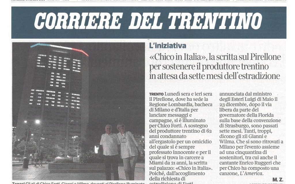 CORRIERE DEL TRENTINO – “Chico in Italia”, la scritta sul Pirellone per sostenere il produttore trentino in attesa da sette mesi dell’estradizione