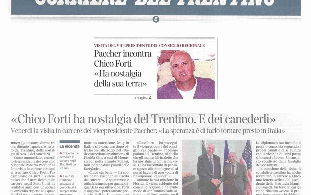 CORRIERE DEL TRENTINO – “Chico Forti ha nostalgia del Trentino. E dei canederli”