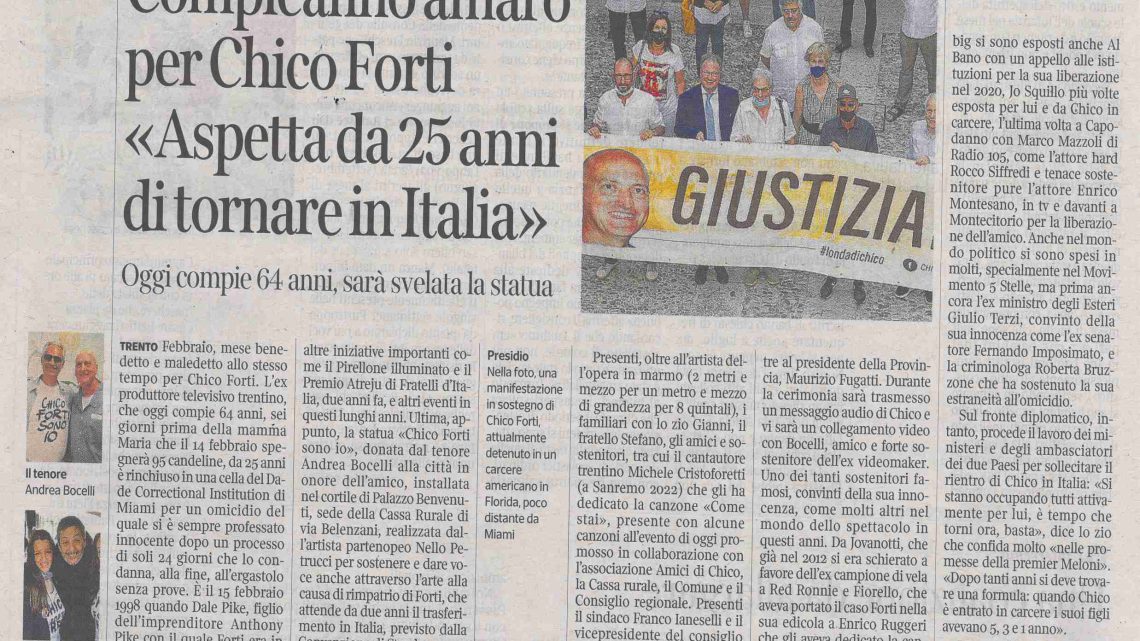 CORRIERE DEL TRENTINO – Compleanno amaro per Chico Forti “Aspetta da 25 anni di tornare in Italia”