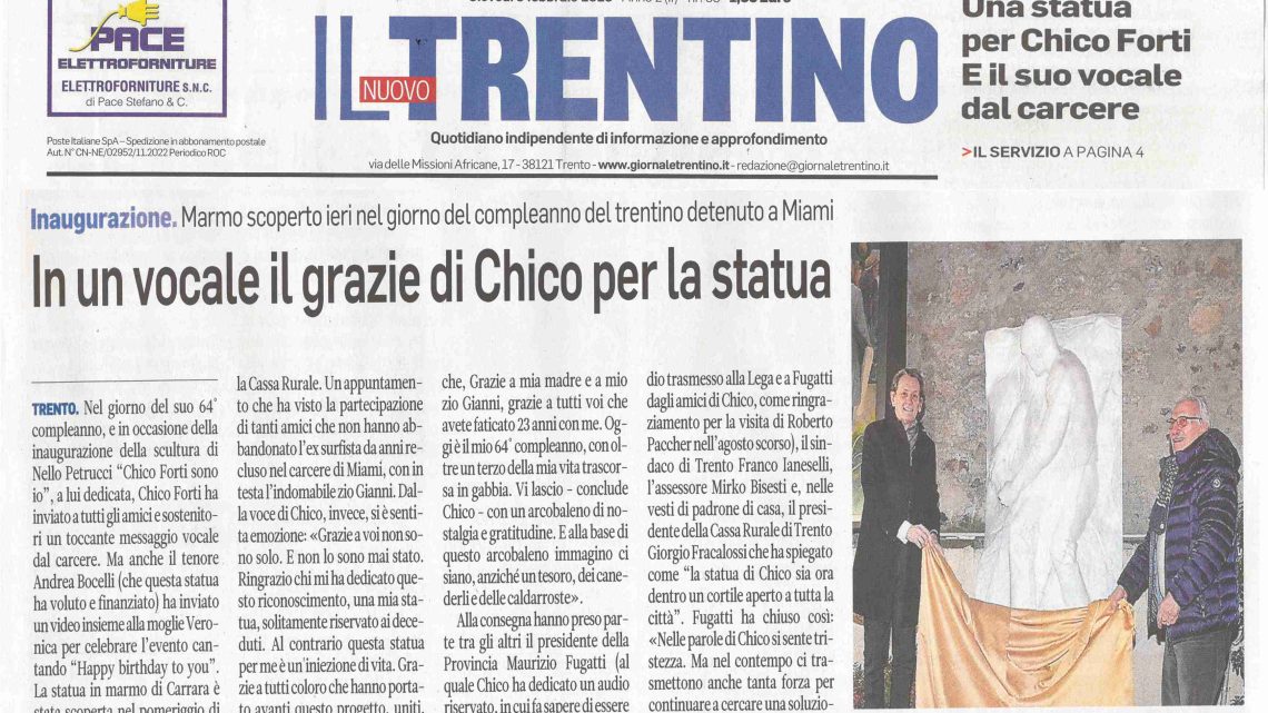 IL TRENTINO – In un vocale il grazie di Chico per la statua